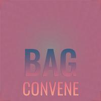 Bag Convene