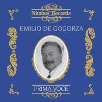 Emilio De Gogorza (Recorded 1903 - 1928)