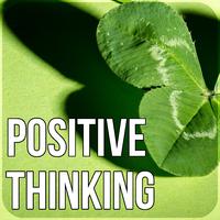 Positive Thinking - Mindfulness Meditation Practices, Namaste Yoga & Healing Sounds of Nature