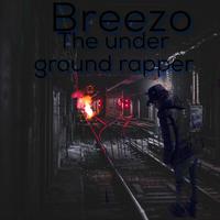 The Under Ground Rapper