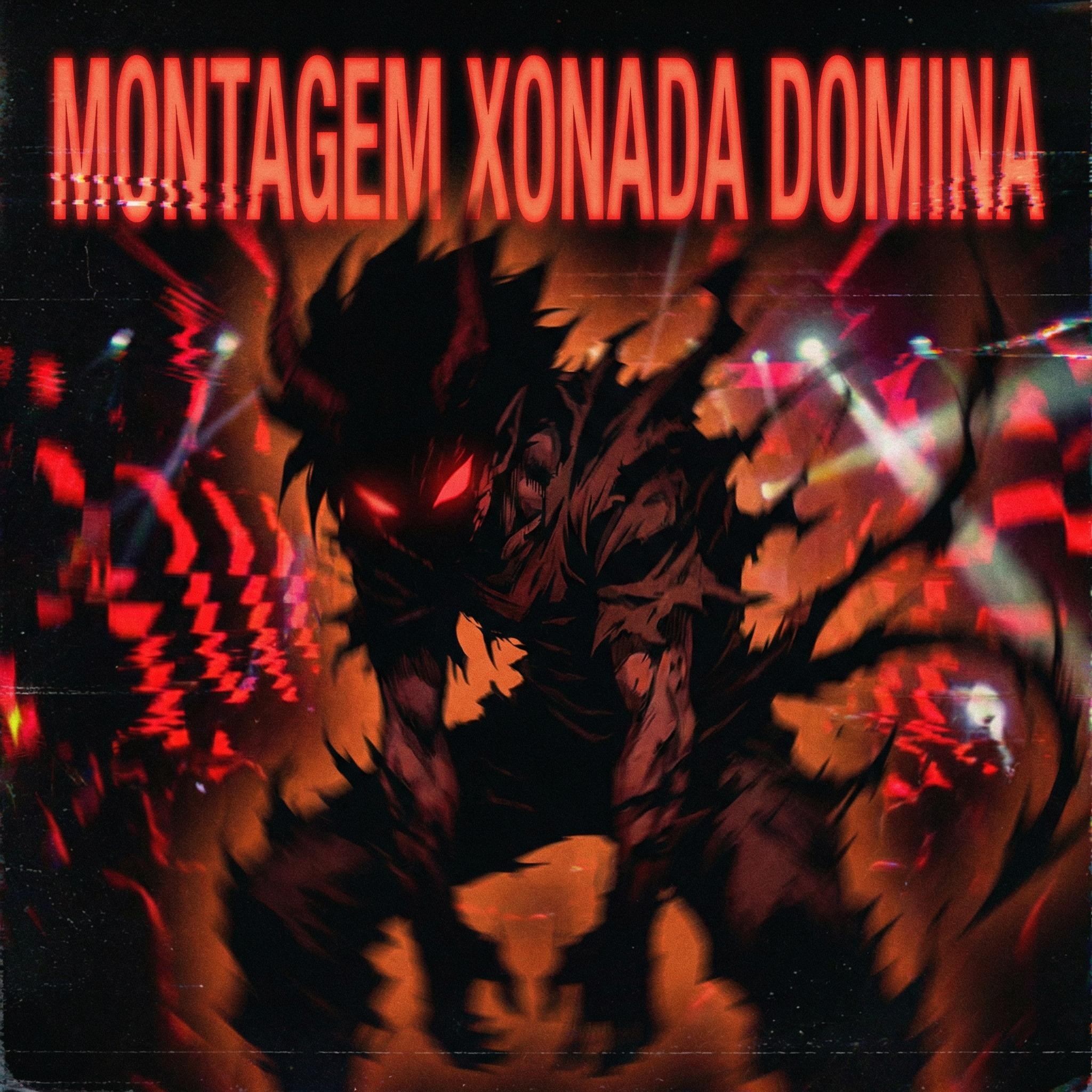 MONTAGEM XONADA DOMINA