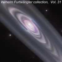 Wilhelm Furtwängler collection, Vol. 31