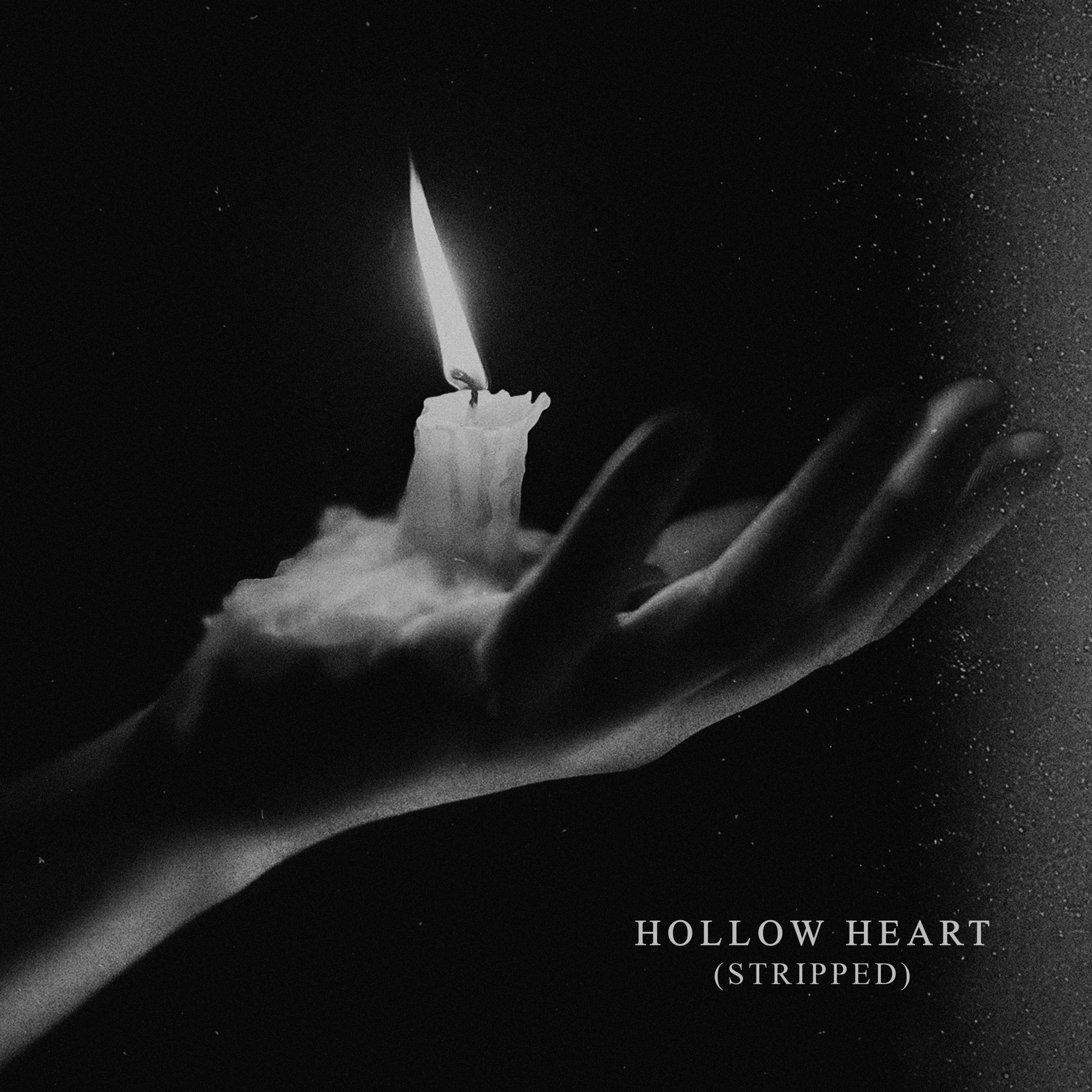 Hollow Heart (Stripped)