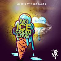 No Ice Cream Love (feat. Wada Blood)