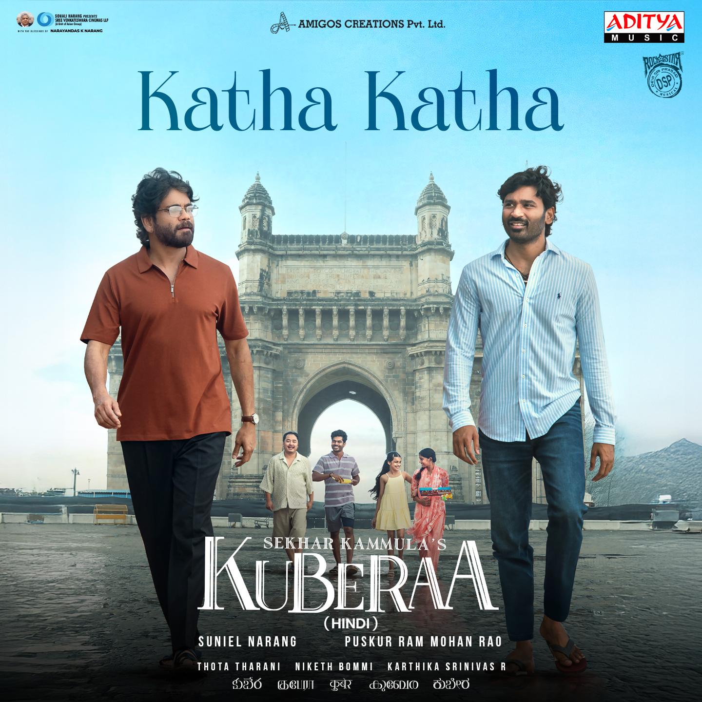 Katha Katha (From "Kuberaa - Hindi")