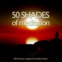 50 Shades of Meditation