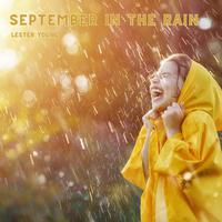 September in the Rain