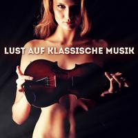 Lust auf klassische Musik, Vol. 1: 50 wirklich bezaubernde Musikstücke