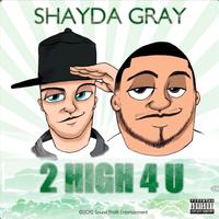 2 HIGH 4 U (feat. Saint P & Glasses Malone)