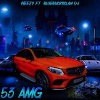 AMG (feat. BlueBucksClan)