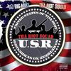 Tha Riot Squad - U.S.R. (feat. Bynoe & Cau2G$)
