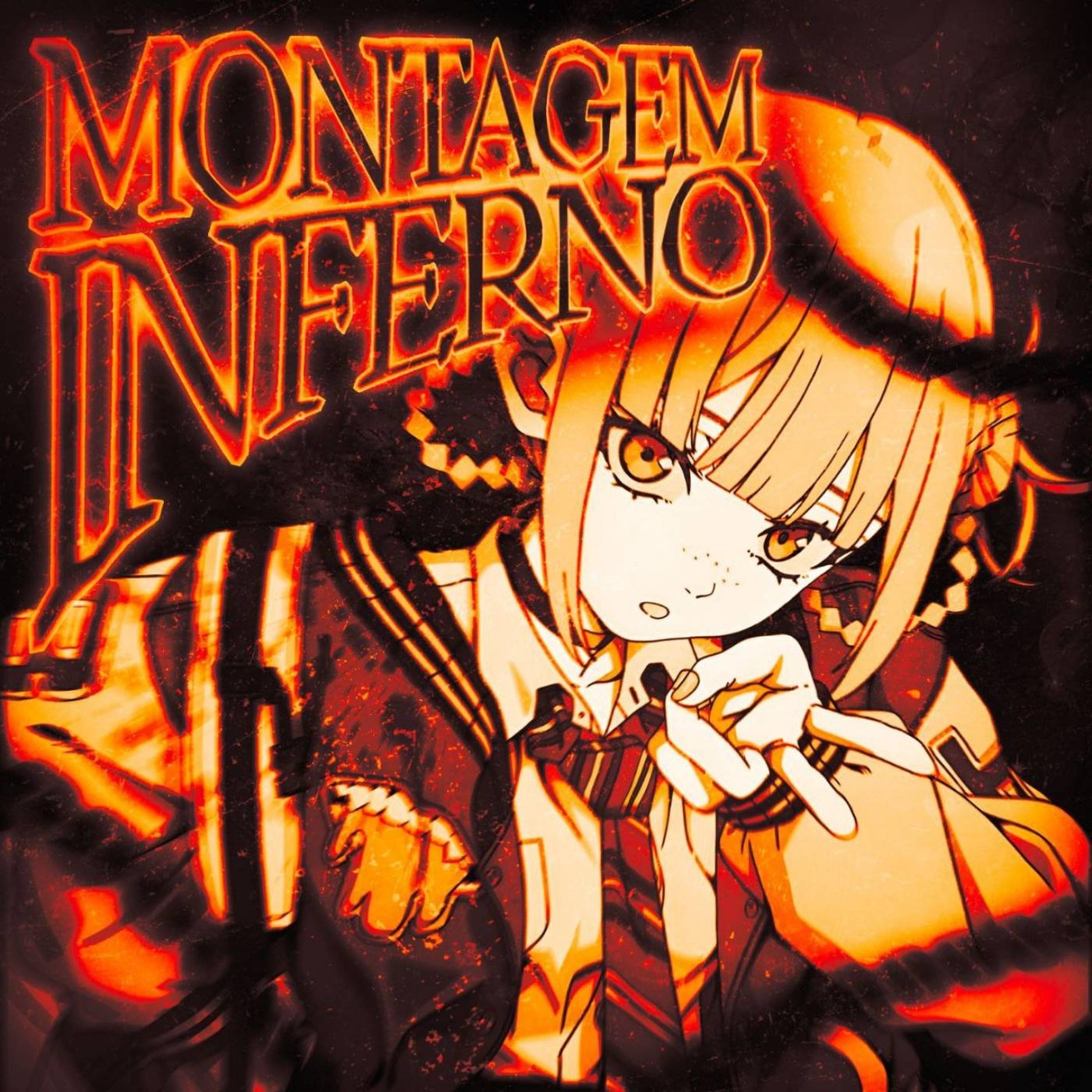 MONTAGEM INFERNO