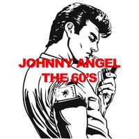 Johnny Angel Singles Version: The '60s