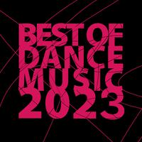 Best of Dance Music 2023