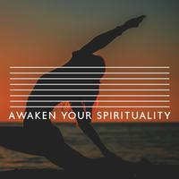 Awaken Your Spirituality – Collection of Cosmic New Age Music for Deep Meditation and Yoga Exercises