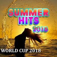 Summer Hits 2018 (World Cup2 018) (New Hits 2018 & Official Song Fifa Cup Russia 2018)