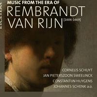 Music from the Era of Rembrandt van Rijn