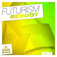 Futurism Reboot , Vol. 13