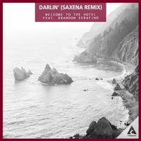 Darlin' (Saxena Remix)