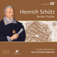 Schütz: Becker-Psalter, Op. 5 (Complete Recording Vol. 15)