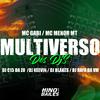 MC Menor MT - Multiverso dos Djs