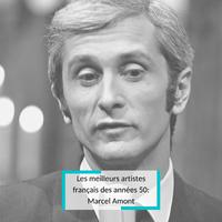 Les meilleurs artistes français des années 50: Marcel Amont