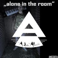 Alone In The Room