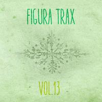 Figura Trax, Vol. 13