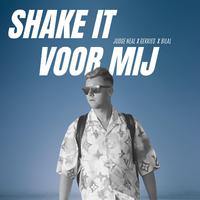 Shake It Voor Mij