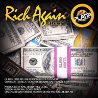 Rich Again Riddim