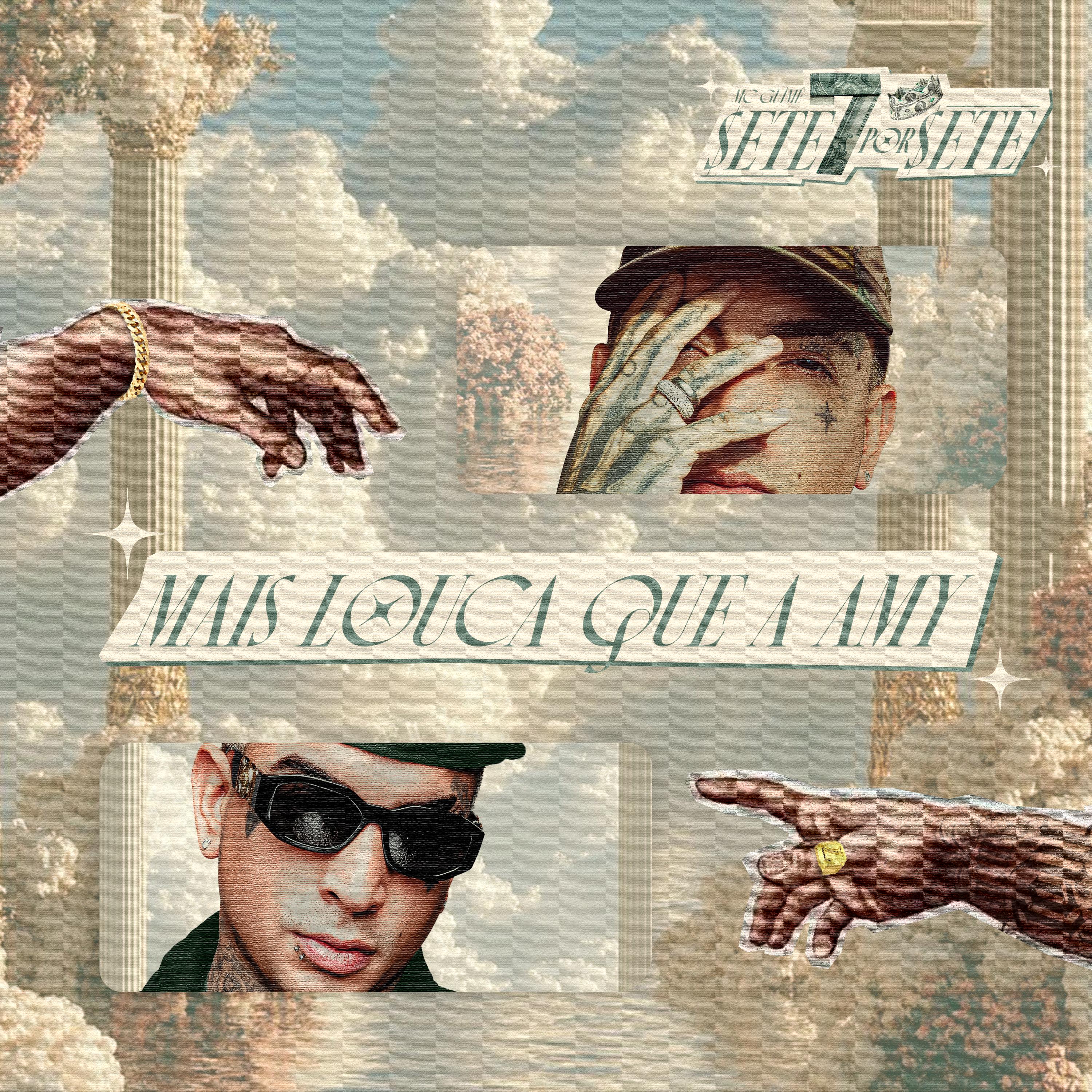 Mais Louca Que a Amy (7 Por 7)