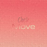 Clock Move