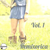 Remixorica Vol. 1