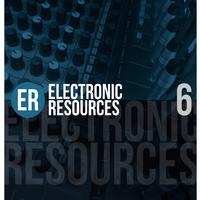 Electronic Resources, Vol. 6