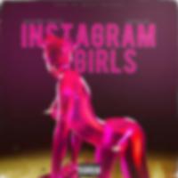 Instagram Girls (feat. Chow Lee)