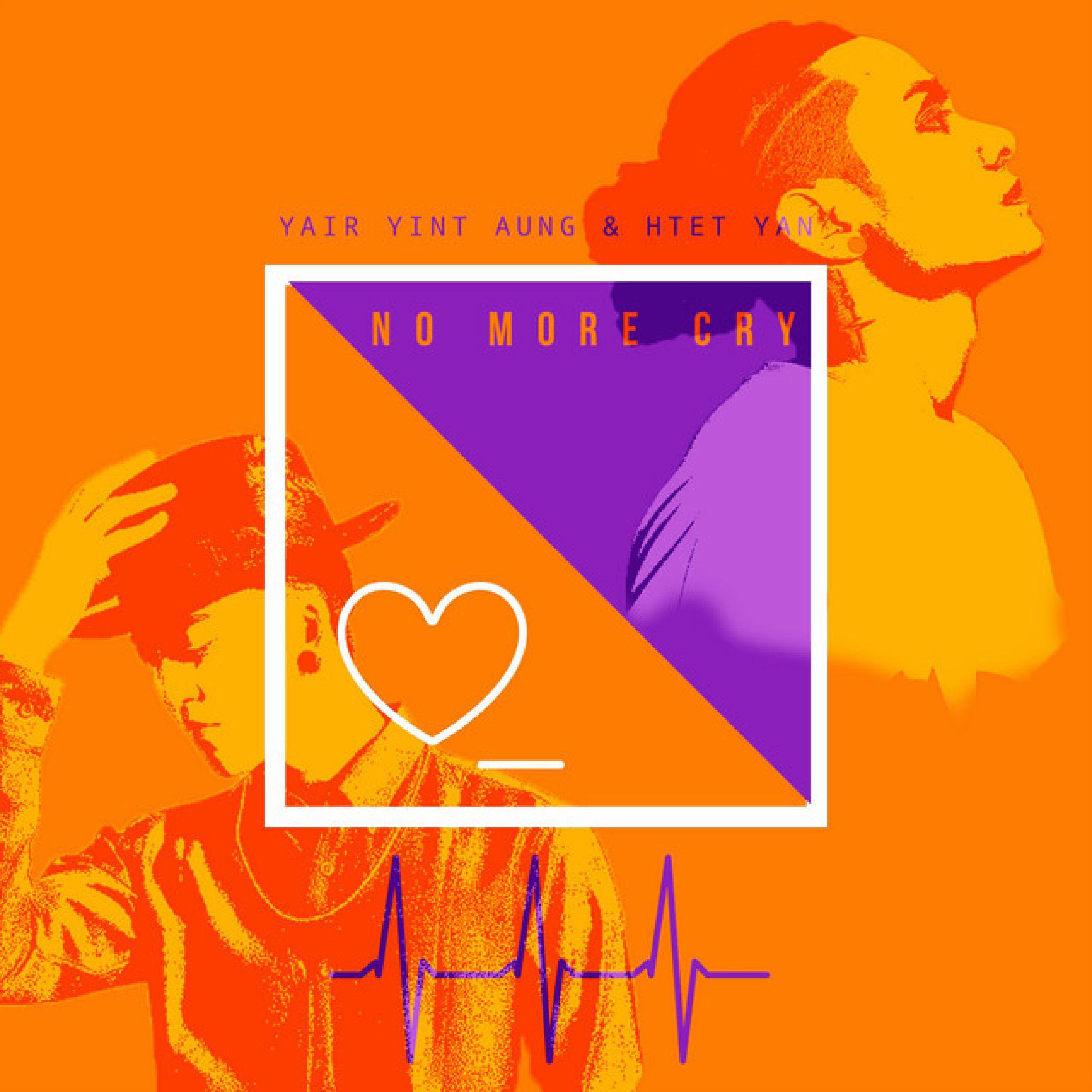 No More Cry (feat. Htet Yan)