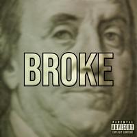 BROKE