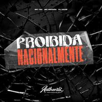 Proibida Nacionalmente