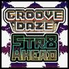 Groovedaze - Like It Goes