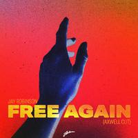 Free Again (Axwell Cut)