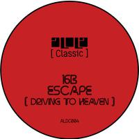 Escape (Driving To Heaven)