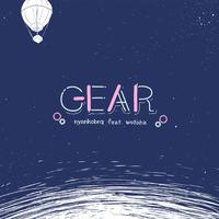 GEAR (feat. をとは)