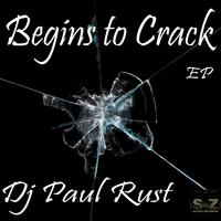 Begins to Crack - EP