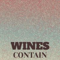 Wines Contain