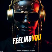 Feeling You