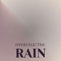 Hydroelectric Rain