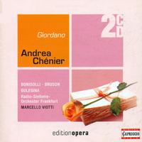 GIORDANO, U.: Andrea Chenier [Opera] (Viotti)