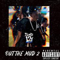 Out The Mud 2