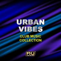 Urban Vibes (Club Music Collection)