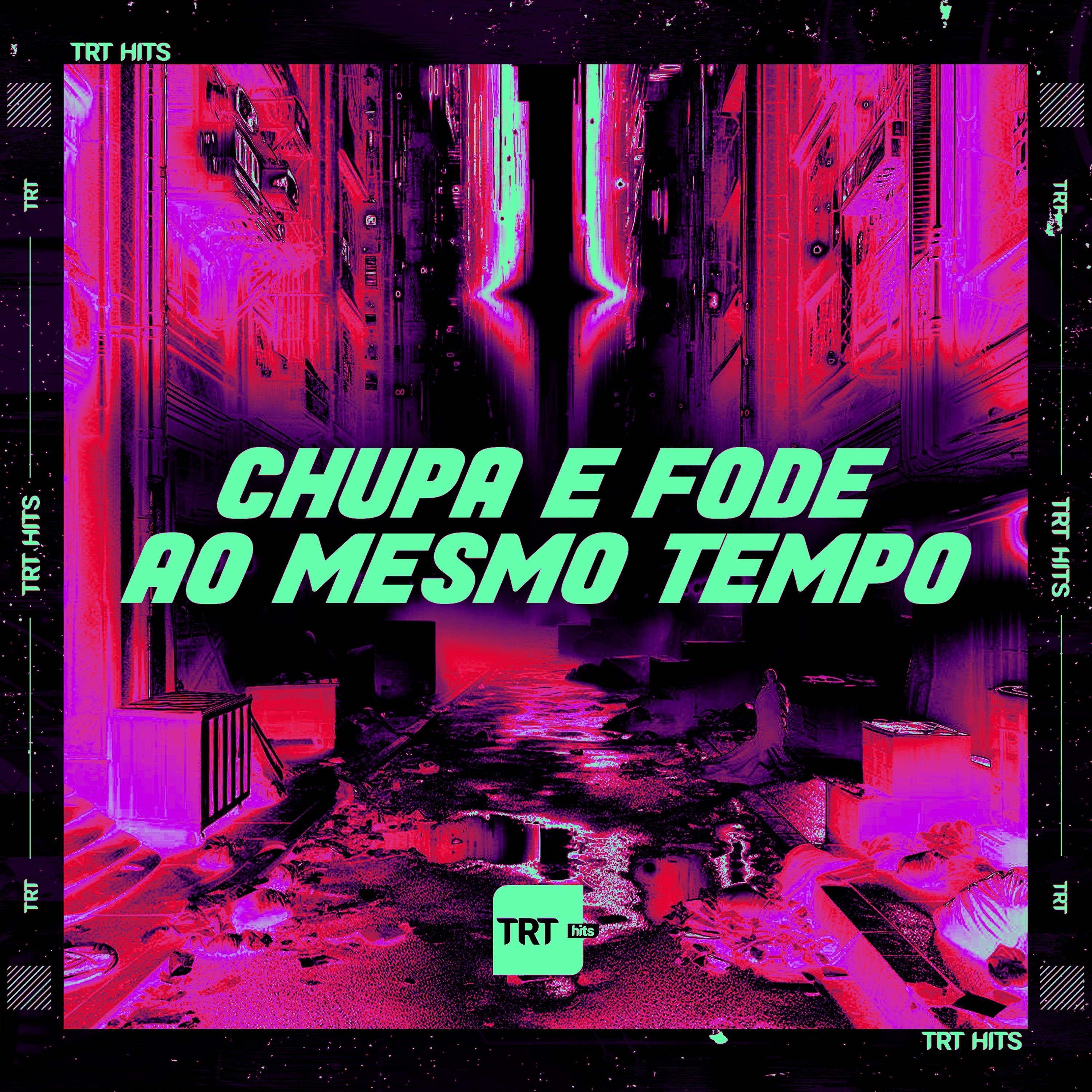 Chupa e Fode ao Mesmo Tempo